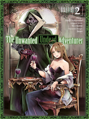 cover image of The Unwanted Undead Adventurer, Volume 2